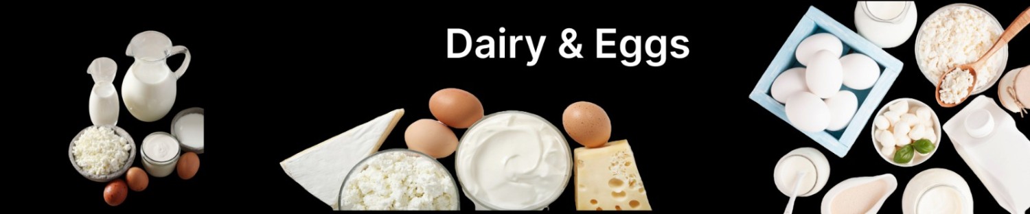 Dairy & Eggs